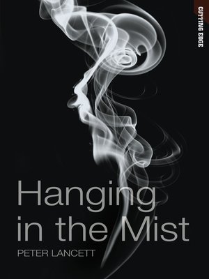 cover image of Hanging in the Mist